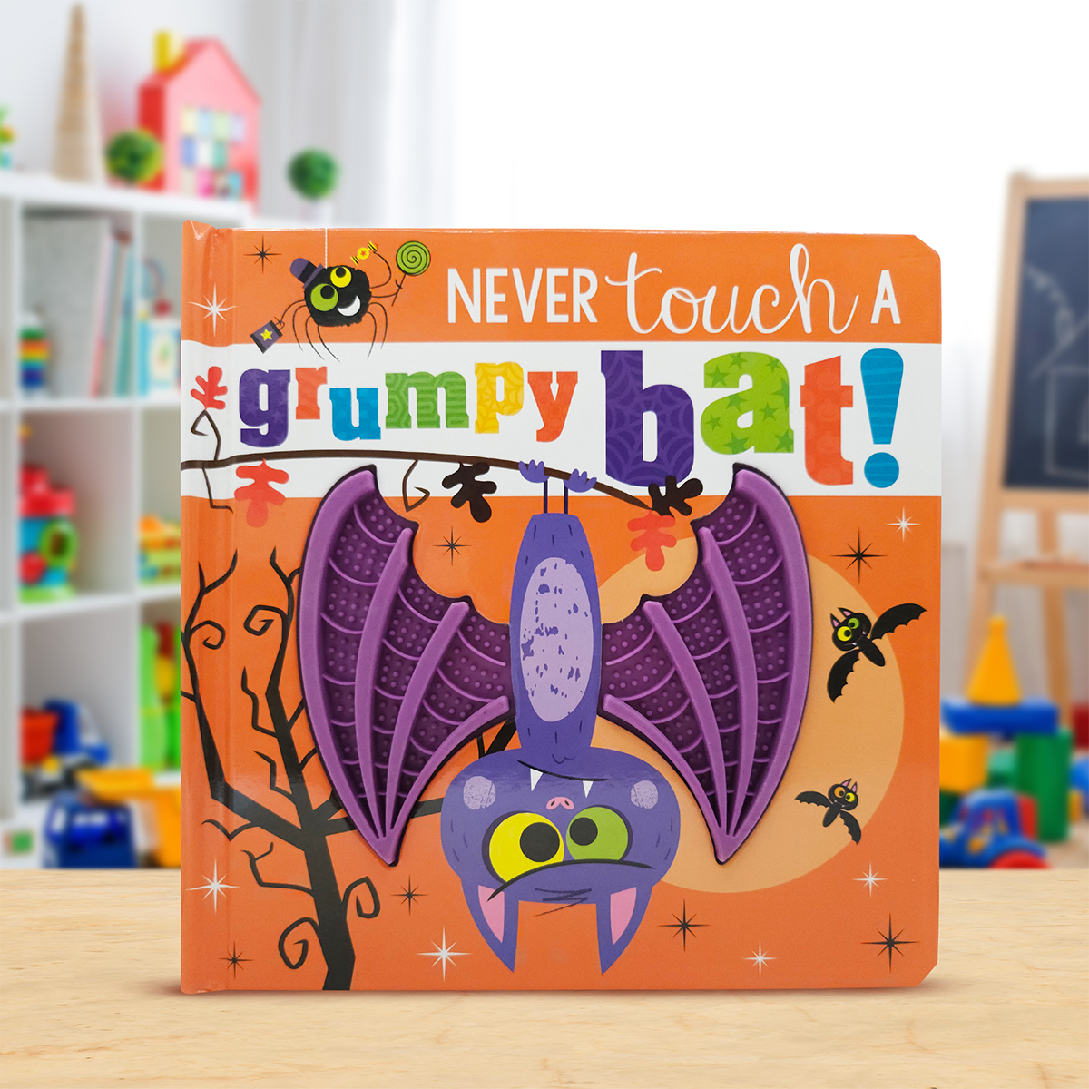 Never Touch a Grumpy Bat! Halloween Touch and Feel Book